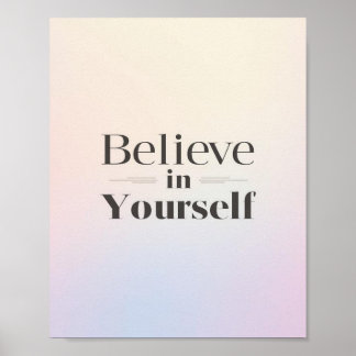 Affiche de motivation minimaliste : Croyez en vous