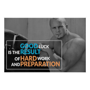 Affiche de motivation Travail acharné et Préparati