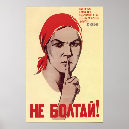 Affiche de propagande soviétique – Ne parlez pas ! (Devant)