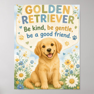 Affiche de retriever doré sois gentil
