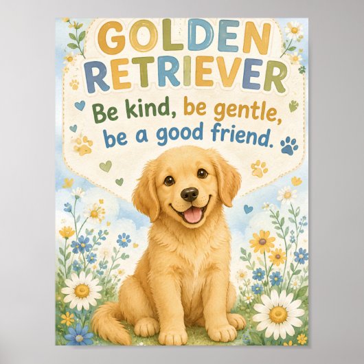Affiche de retriever doré sois gentil (Devant)