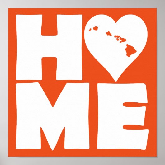 Affiche de signe de l'état de Hawaii Home Heart (Devant)