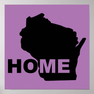 Affiche de signe de Wisconsin à la maison loin de