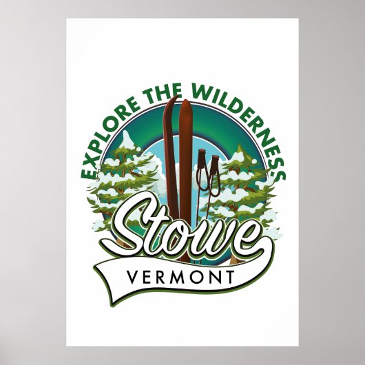 Affiche de ski Stowe Vermont , Explore the Wildern (Devant)