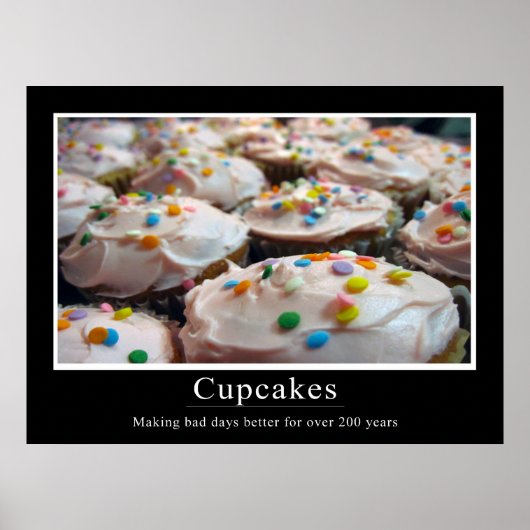 Affiche de style démotivationnel Cupcake (Devant)