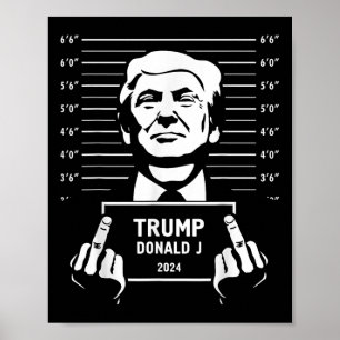 Affiche de style Mugshot de Trump 2024
