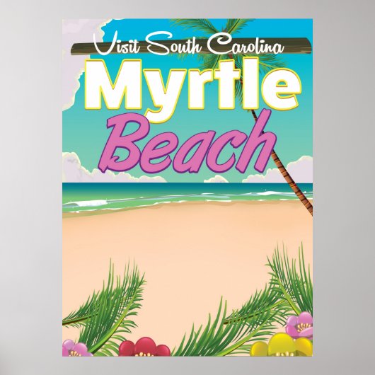 Affiche de voyage à Myrtle Beach Caroline du Sud (Devant)
