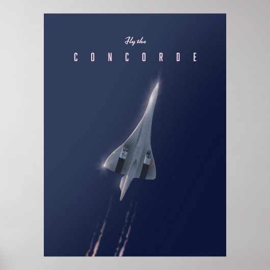 Affiche de voyage Fly The Concorde (Devant)
