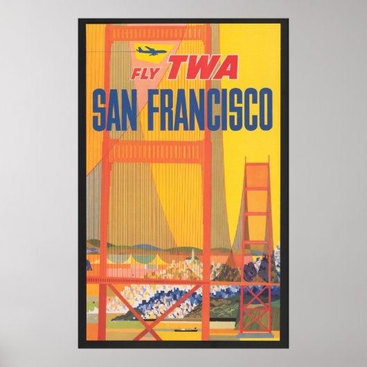 Affiche De Voyage Pour Vol Twa À San Francisco (Devant)