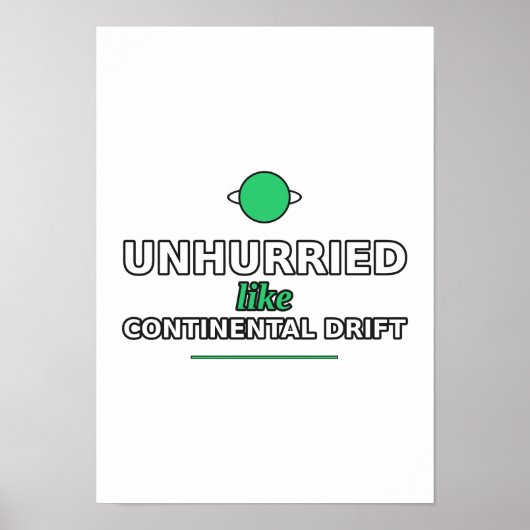 Affiche dérive continentale sans hâte (Devant)