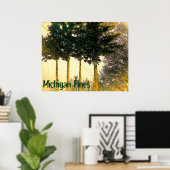 Affiche des Pins du Michigan (Bureau à domicile)