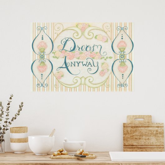 Affiche Dream Anyway (Cuisine)