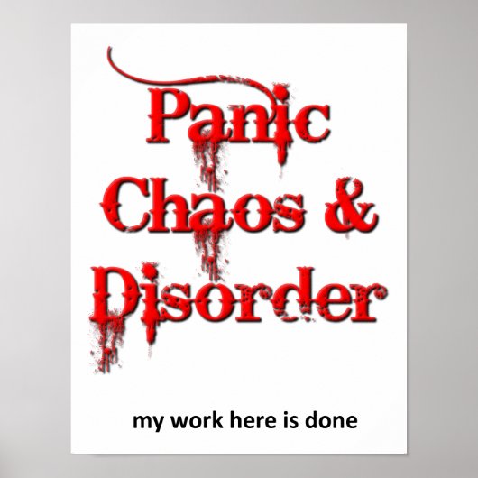 Affiche drôle Chaos Panique et Désordre (Devant)