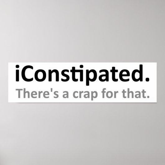 Affiche drôle de constipation (Devant)