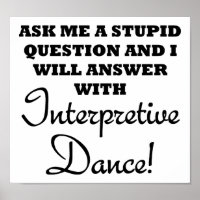 Affiche drôle de danse interprétative idiote
