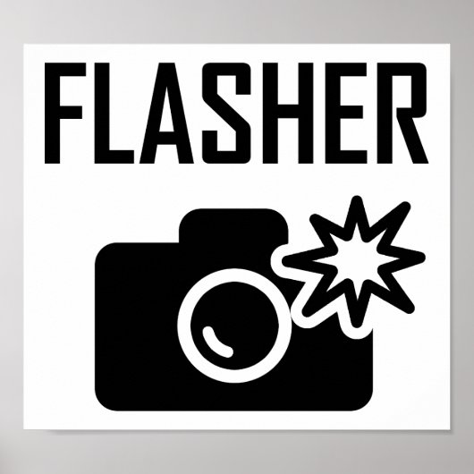 Affiche drôle de Flasher (Devant)