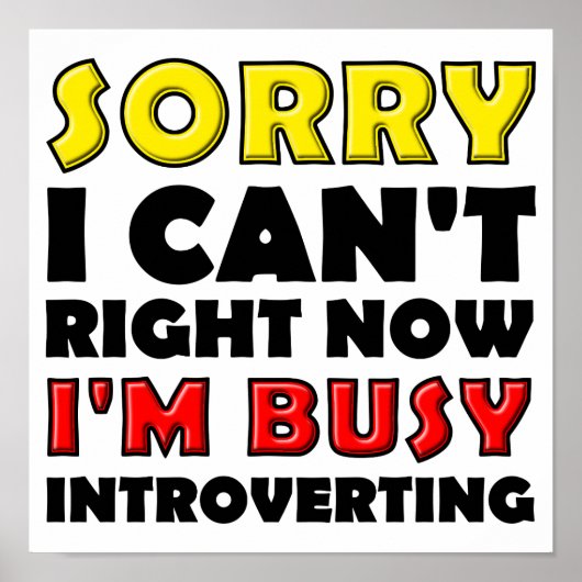 Affiche drôle de panneau d'introversion occupée (Devant)