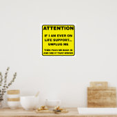 Affiche drôle Débrancher le système de survie (Cuisine)