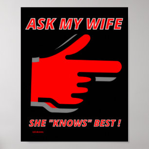 affiche drôle "DEMANDEZ À MA FEMME..."