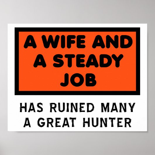 Affiche drôle d'un Grand Chasseur Ruiné (Devant)