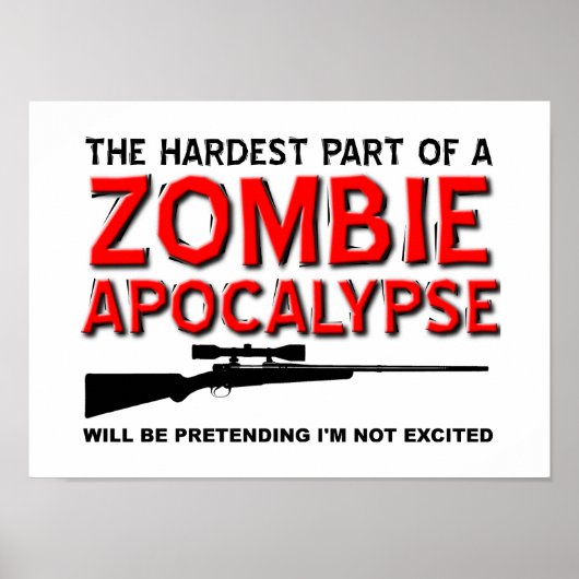 Affiche drôle excitée pour l'apocalypse des zombie (Devant)
