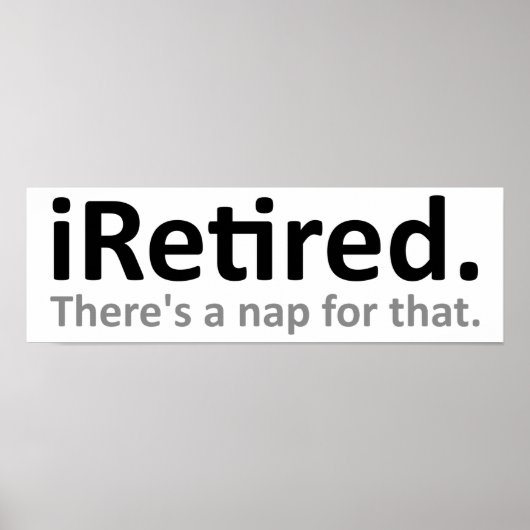 Affiche drôle iRetired (Devant)
