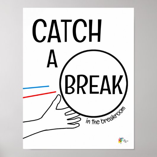 Affiche drôle pour salle de pause du bureau Attrap (Devant)