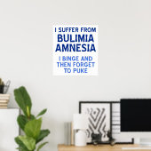 Affiche drôle sur l'amnésie boulimique (Bureau à domicile)