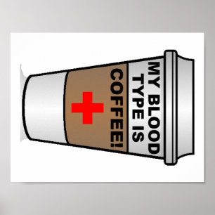 Affiche drôle sur le café et les groupes sanguins