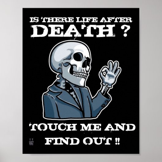 affiche drôle "Y A-T-IL DE LA VIE APRÈS LA MORT ?" (Devant)