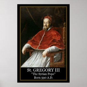 Affiche du pape Grégoire III "Le pape syrien"