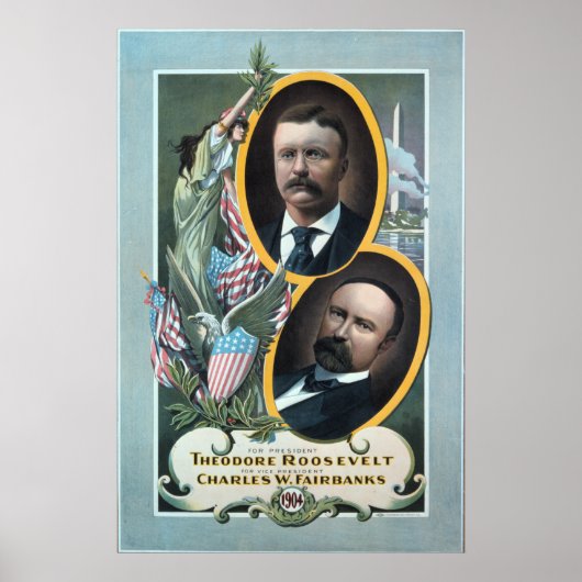 Affiche électorale de Teddy Roosevelt en 1904. (Devant)