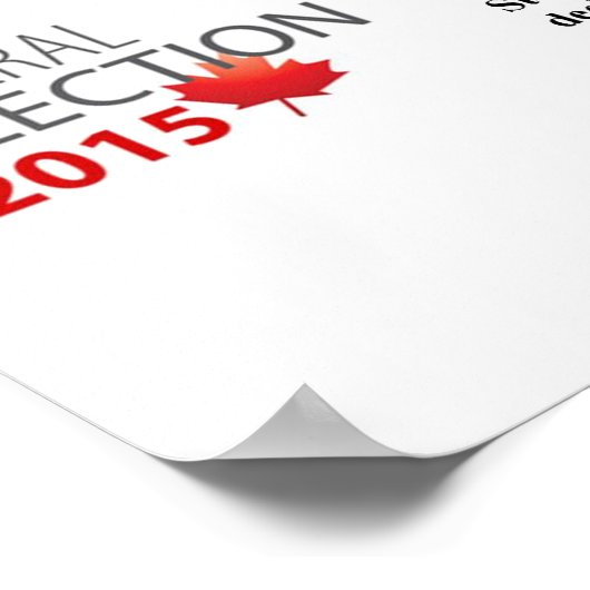 Affiche électorale du Canada 2015 (Coin)