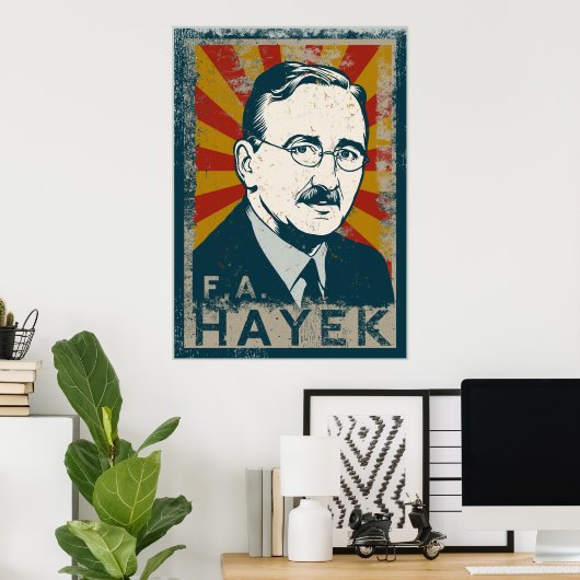Affiche FA Hayek (Bureau à domicile)