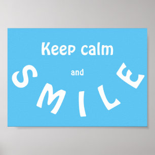 Affiche Garder son calme et sourire