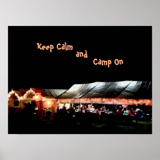 Affiche  Gardez votre calme et continuez à camper (Devant)