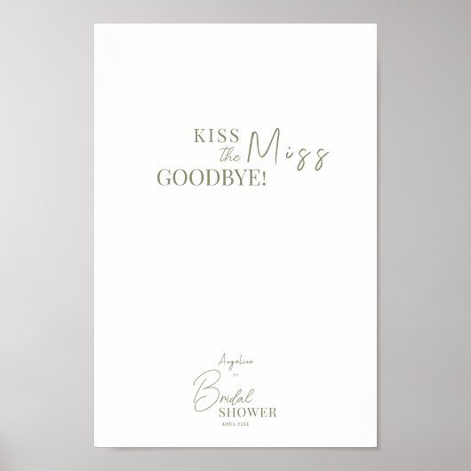 Affiche "Kiss the Miss Goodbye!" pour une douche d (Devant)