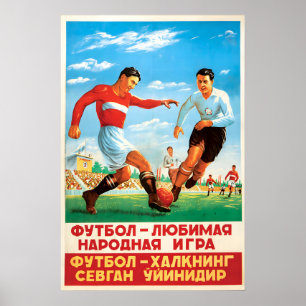 Affiche Le football est le jeu préféré du peuple