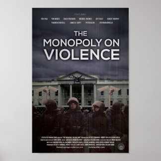 Affiche "Le Monopole de la violence"
