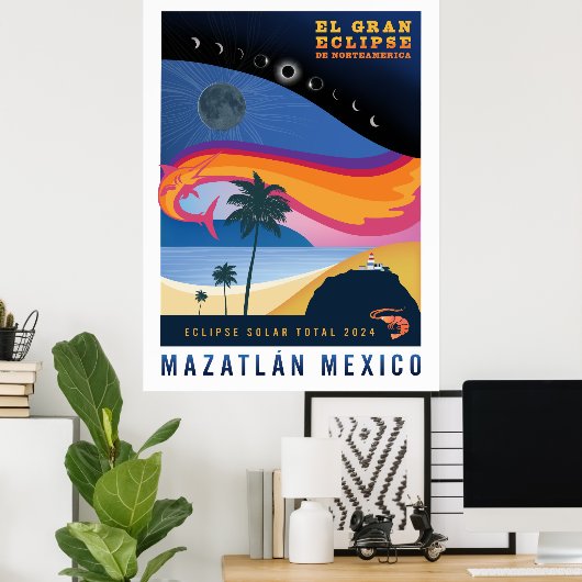 Affiche Mazatlan Solar Eclipse (Bureau à domicile)
