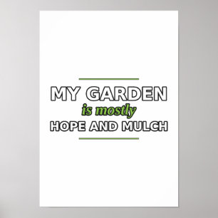 Affiche Mon jardin est surtout de l'espoir et du p