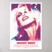 Affiche Money Shot (Devant)