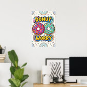 Affiche Ne t'inquiète pas (Bureau à domicile)