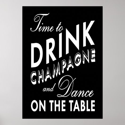 Affiche noire 'Temps de boire du champagne' (Devant)