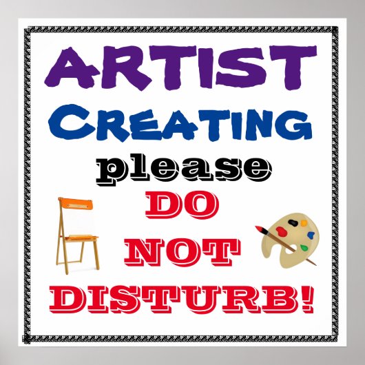 AFFICHE QUIET, ARTISTE AU TRAVAIL (Devant)