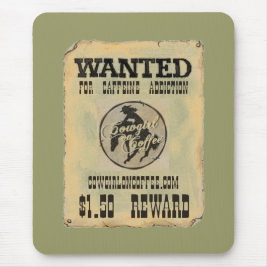 AFFICHE RECHERCHÉE sur café de tapis de souris (Devant)