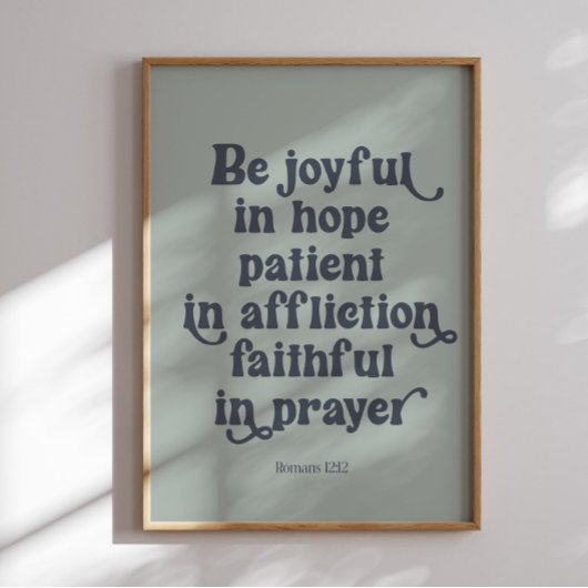 affiche Romains 12:12