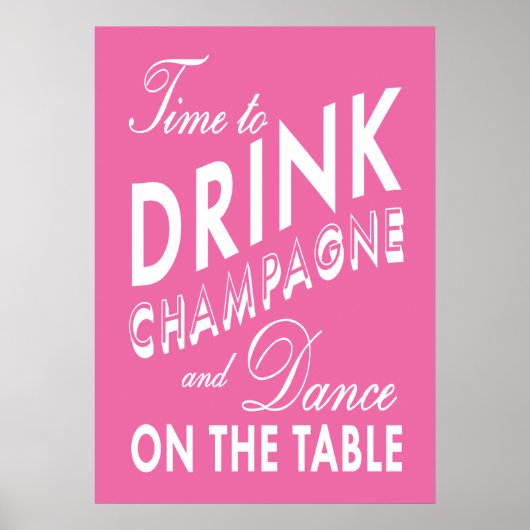 Affiche Rose pour Boire du Champagne (Devant)