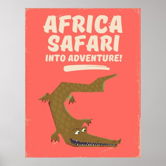 Affiche Safari Crocodile Afrique ! (Devant)