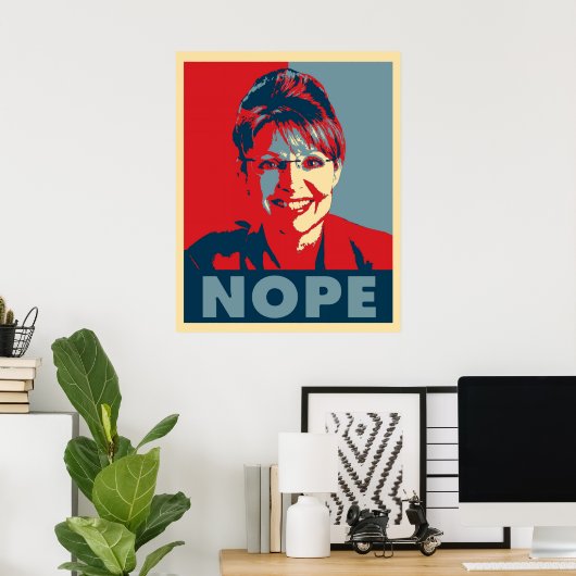 Affiche Sarah Palin "NOPE" (Bureau à domicile)